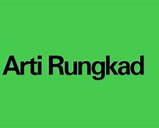 Arti Kata Rungkad Slot Adalah Bahasa Gaul Artinya Judi