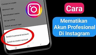 Cara Mematikan Akun Profesional Instagram