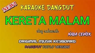 Dangdut Koplo Om Pantura Kereta Malam Lyrics